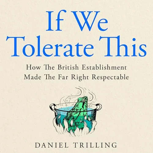 If We Tolerate This By Daniel Trilling
